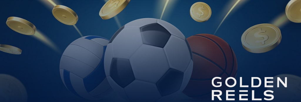 Why should you choose Golden Reels for sports betting? Total overview